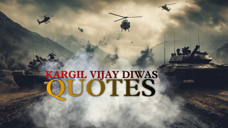 kargil vijay diwas quotes