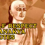 Self Respect Chanakya Quotes
