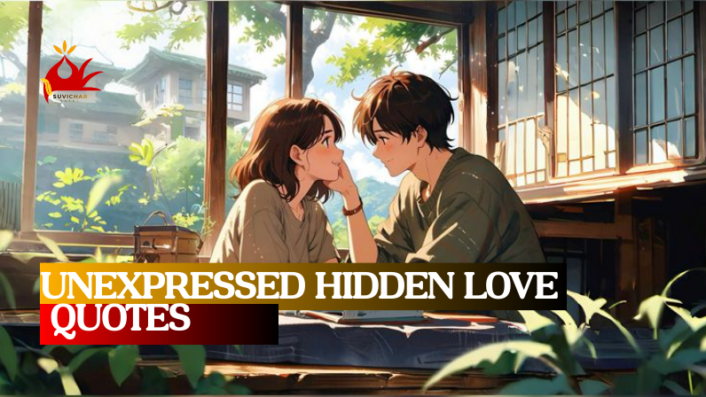 Unexpressed hidden love quotes
