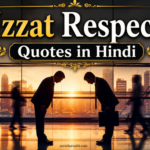 30+ Best Izzat Respect Quotes in Hindi | सम्मान और आत्मसम्मान के विचार – Suvichar Sathi